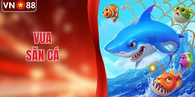 Vua Săn Cá - Khám Phá Những Loài Boss Giá Trị Cao Nhất